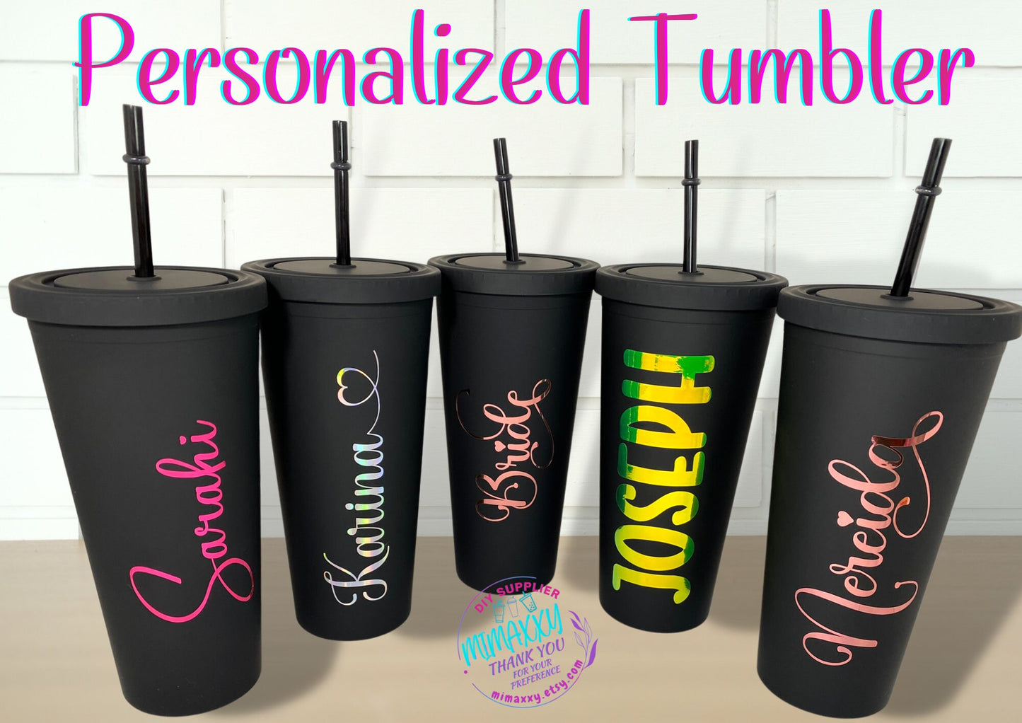 MATTE BLACK Personalized Acrylic Tumbler with Straw, Employee Appreciation, Teacher Gift, Valentine, Gift for Mom, Party Favors, Bridesmaid